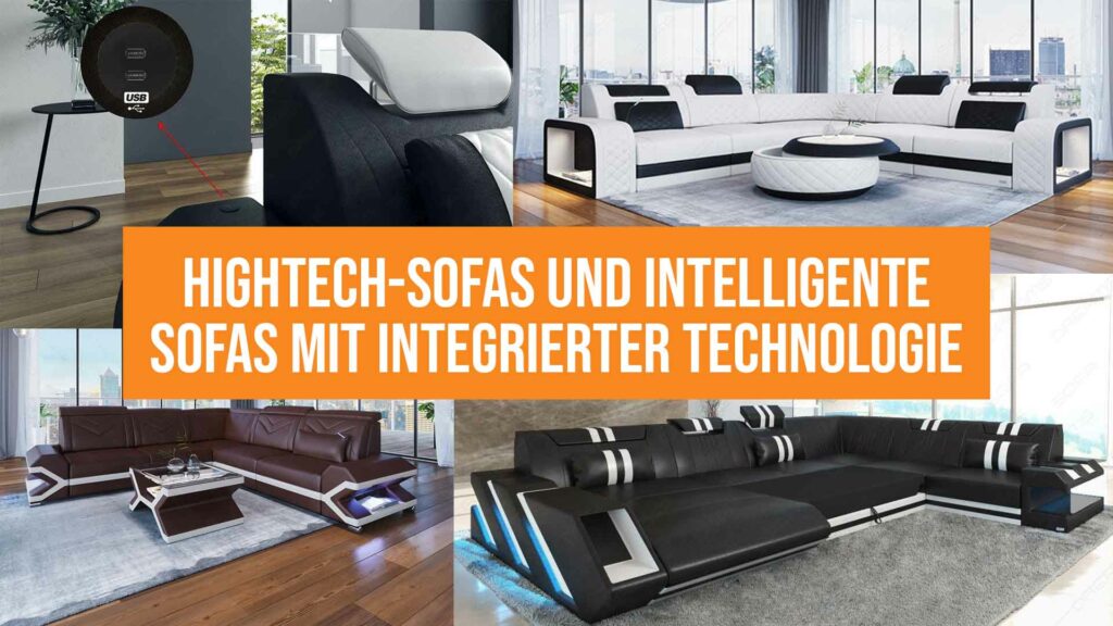 Hightech-Sofas und intelligente Sofas mit integrierter Technologie