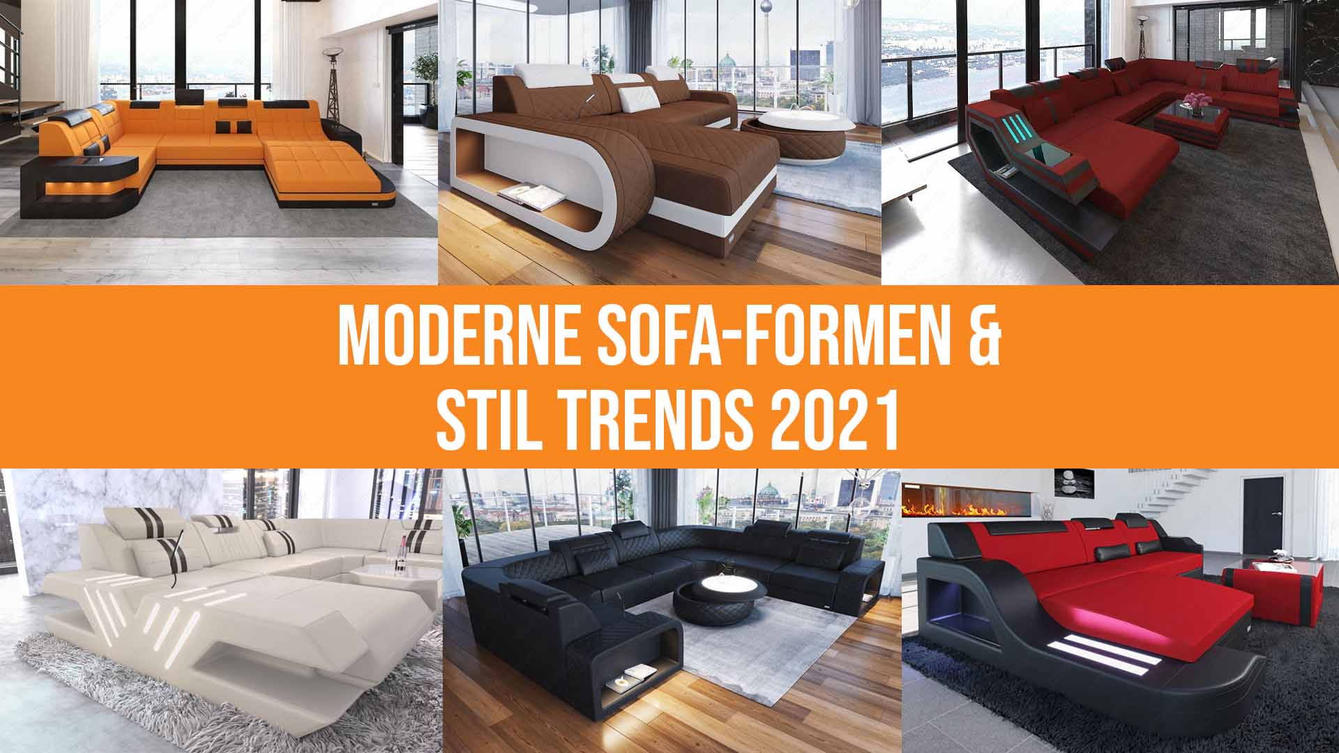 Moderne Sofa-Formen und Stil Trends 2021
