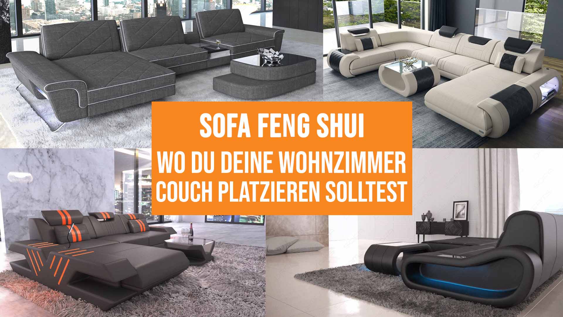 Sofa Feng Shui - Wo du deine Wohnzimmercouch platzieren solltest