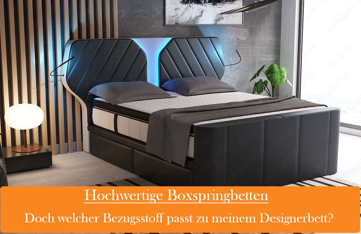 Boxspringbett-Bezugsstoff: Material und Pflege auswählen