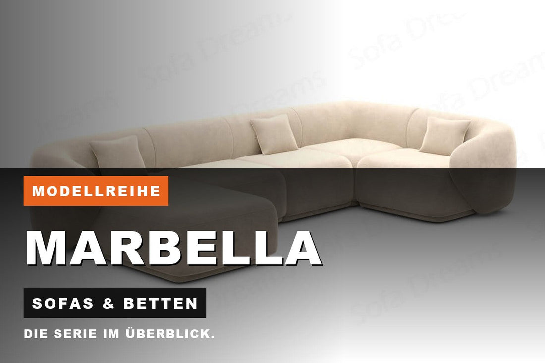 Beitragsbild zur Modellreihe Marbella: Sofas & Betten bei Sofa Dreams