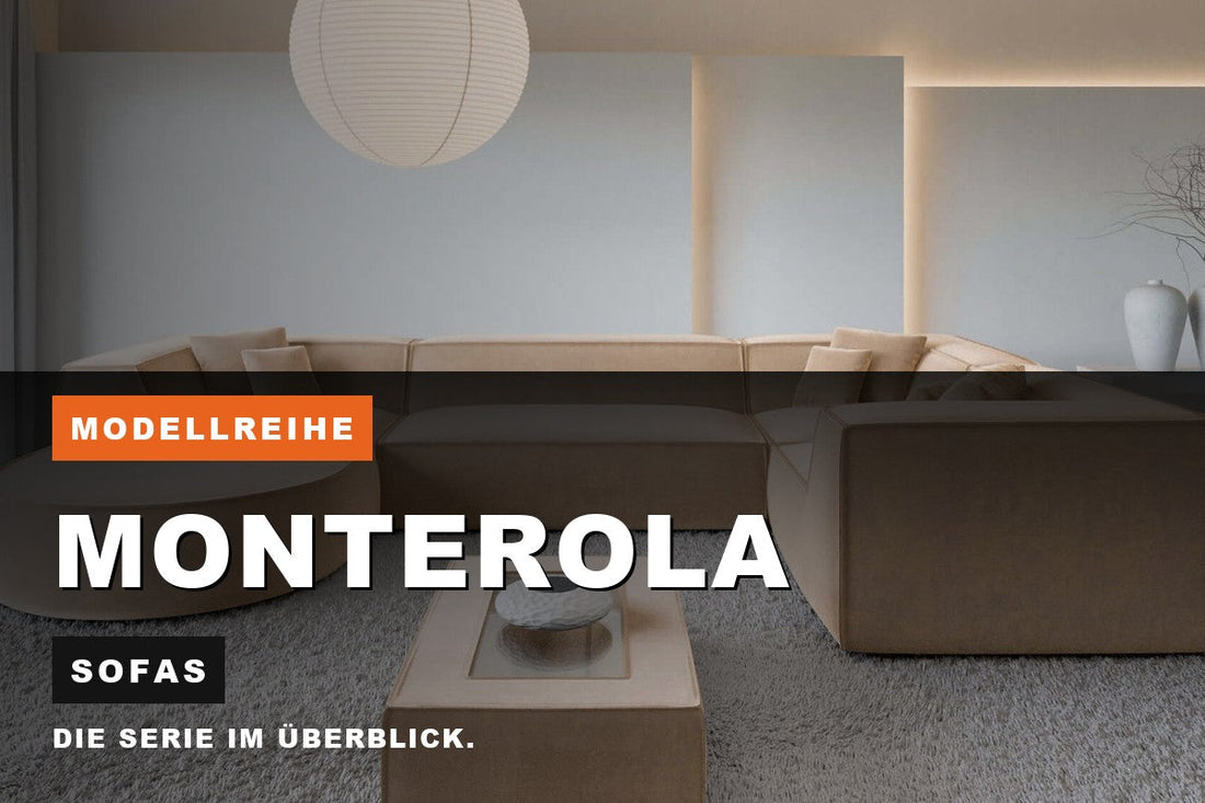 Beitragsbild zur Modellreihe Monterola: Sofas bei Sofa Dreams