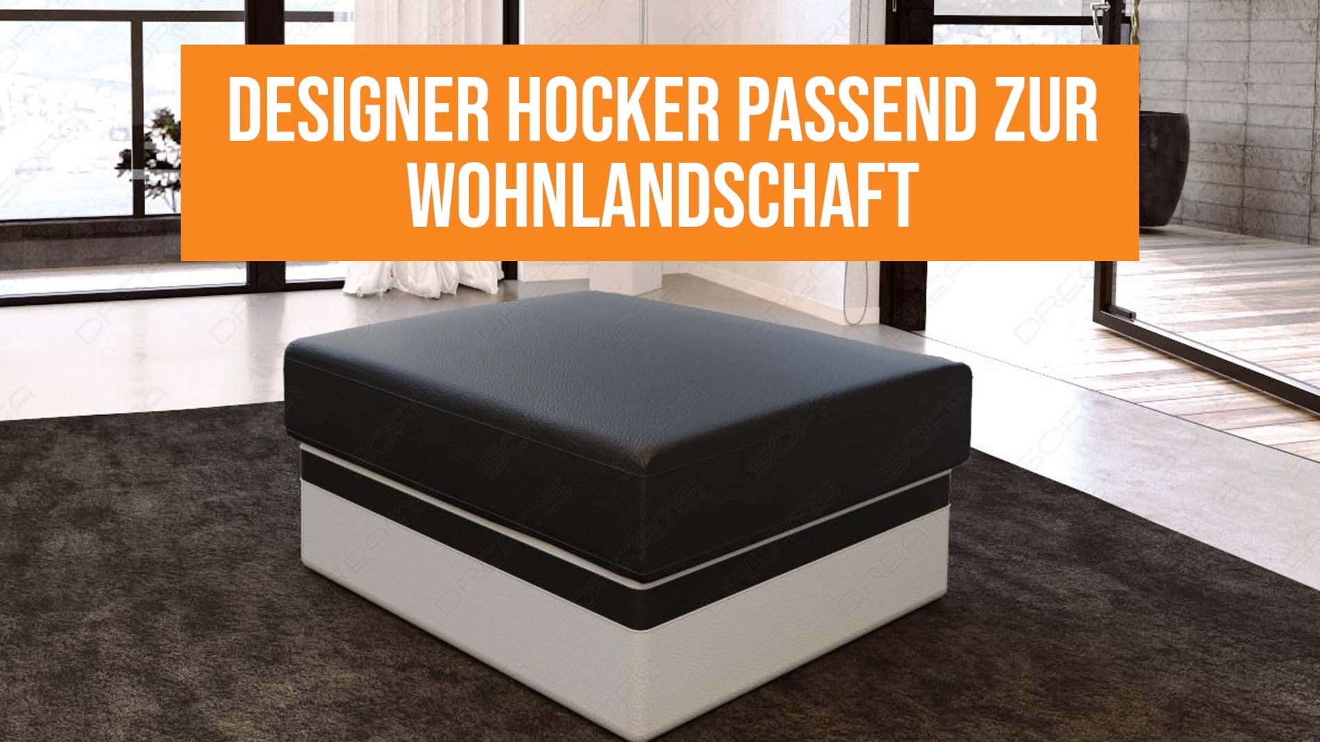 Hocker zur Wohnlandschaft: Größe, Form und Nutzung