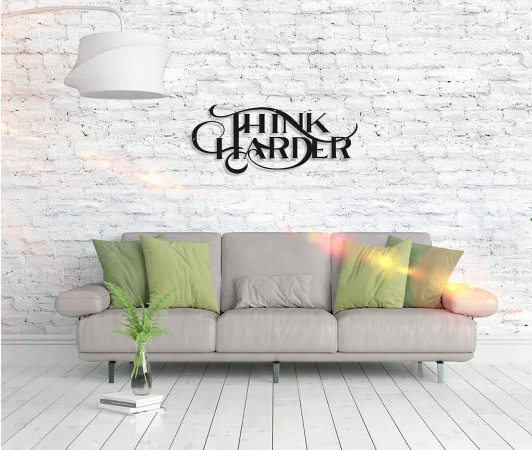 Wandbild Think Harder